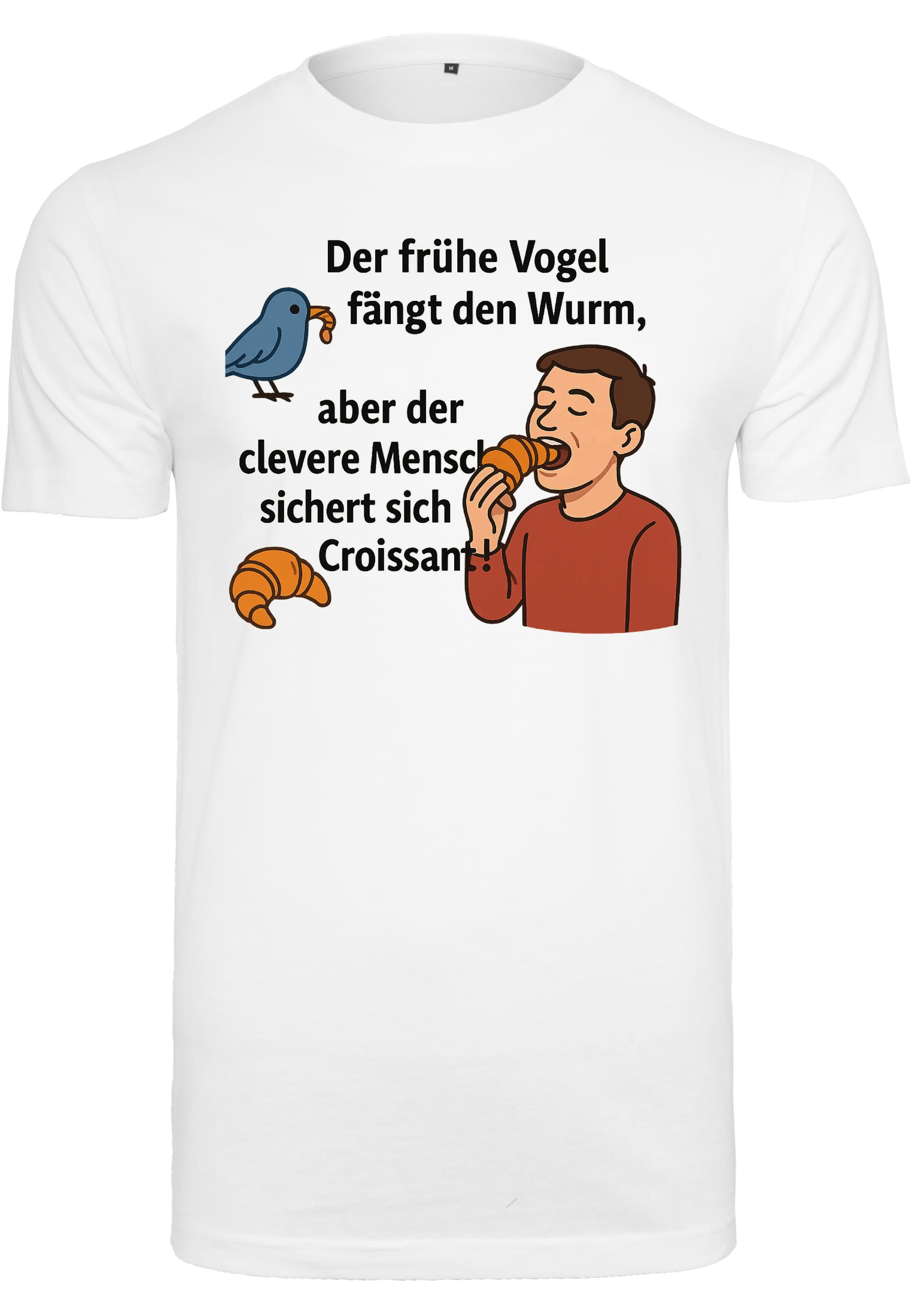 TikTok Trend Shirt – Der clevere Mensch & das Croissant | Satire-Klassiker